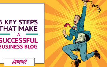 6 Simple Steps that Make a Successful Business Blog [+ Free Blog Post Template]