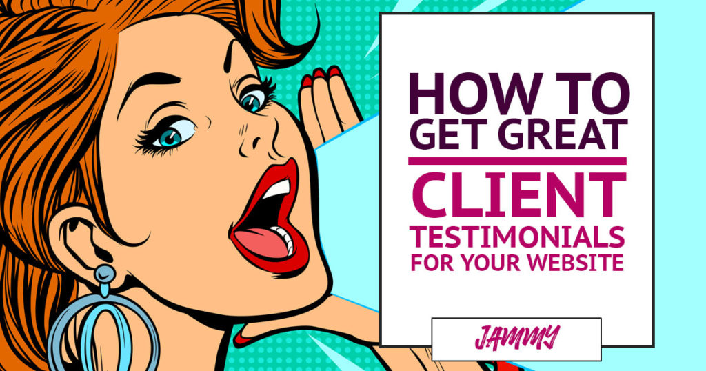 Get client testimonials for your website