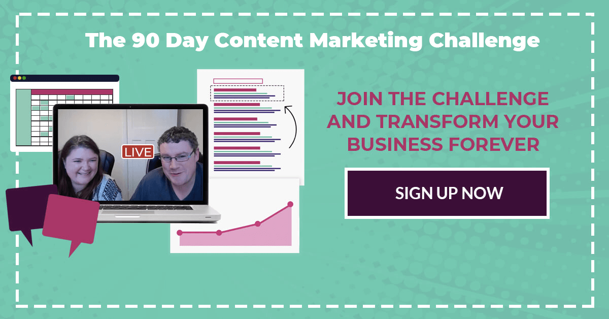 Why You Shouldn’t Join Our 90 Day Content Marketing Challenge